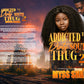 Addicted to a Dirty South Thug 2