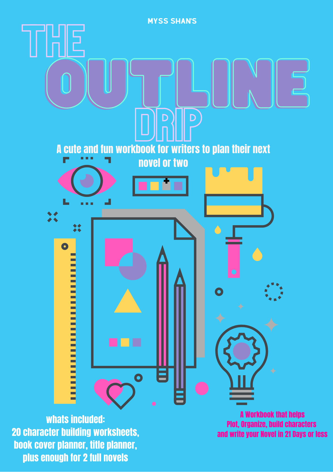 The Outline Drip-Workbook